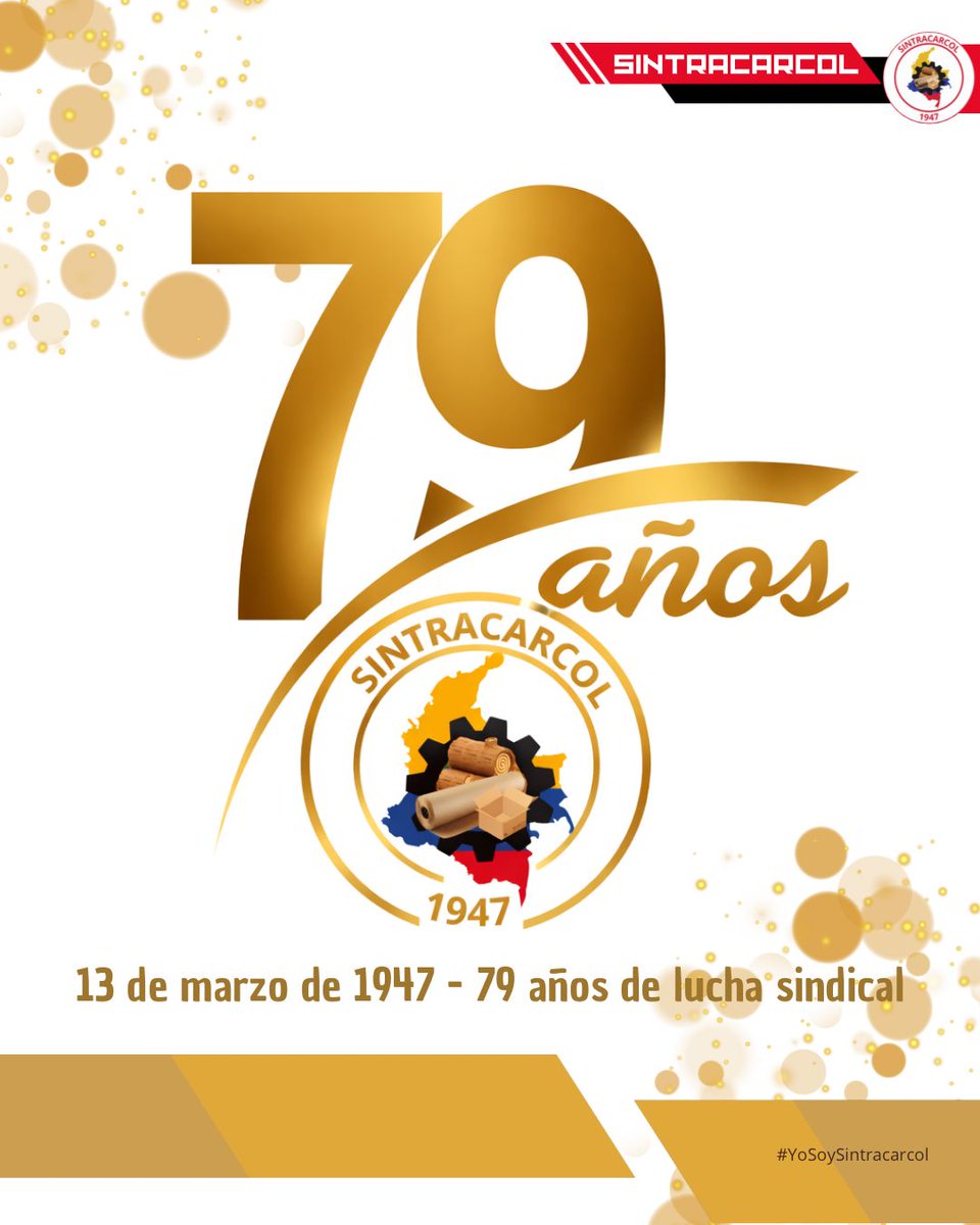Sintracarcol's tweet photo. #Hoy, 13 de marzo, nuestro sindicato cumple 7️⃣9️⃣ años de existencia en uno de los países mas peligrosos y difíciles del mundo,  para ejercer el derecho de asociación sindical.
Trabajamos en fortalecer el movimiento sindical en #Colombia🇨🇴. Vamos por muchos años más. https://t.co/JLd7346Ag8