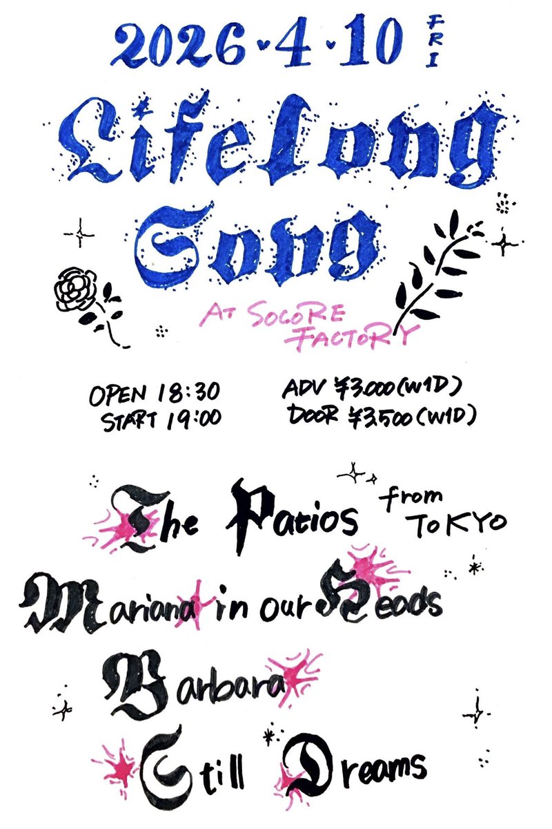 _tokoromantic's tweet photo. 4/10(Fri)
Lifelong Song
@socorefactory 
￼
Act: The Patios (from Tokyo)  Mariana in our Heads Barbara Still Dreams 🆕

Open:18:30 / Start:19:00
Adv:¥2,400 (D別) / Door:¥2,900 (D別)

https://t.co/WDAeTZeLIw https://t.co/ZLfMMxuU8D