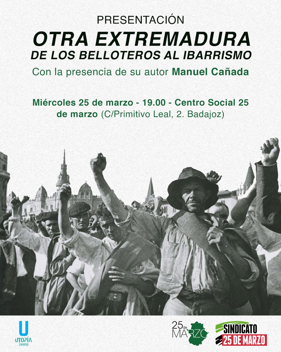 🎉💚🤍🖤 Celebra el 25 de marzo con nosotras en nuestro Centro Social con la presentación de  'Otra Extremadura. De los belloteros al ibarrismo'  con nuestro compañero Manuel Cañada.

🗓 Miércoles 25 de marzo.
🕛 19.00.
📍 Centro Social 25 de marzo (C/Primitivo Leal, 2. Badajoz).