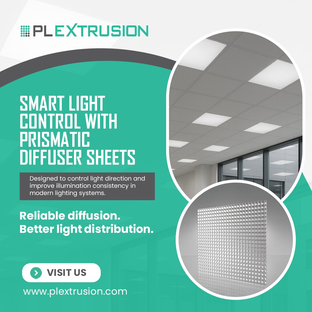 plextrusion's tweet image. Plextrusion India LLP offers advanced Prismatic Diffuser Sheets designed to improve light distribution and visual comfort in modern lighting systems.

plextrusion.com

#PlextrusionIndia #PrismaticDiffuser #LightControl #LEDLighting #LightingSolutions