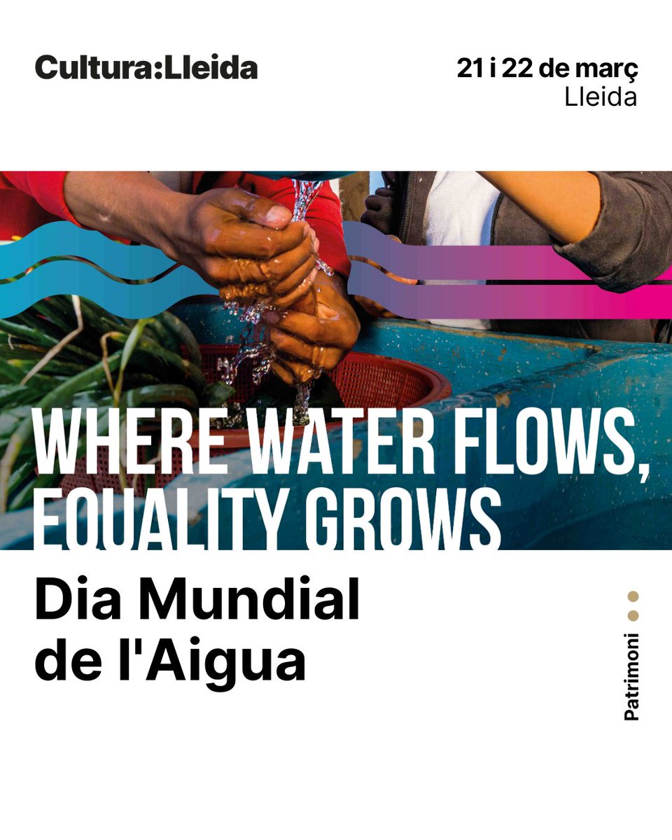 cultura_lleida's tweet photo. 💧 El Museu de l'Aigua se suma a la commemoració del Dia Mundial de l'Aigua amb un cap de setmana d'activitats que connecten patrimoni, música i territori, aquest any, sota el lema "On flueix l'aigua, creix la igualtat". https://t.co/776a66WSlk