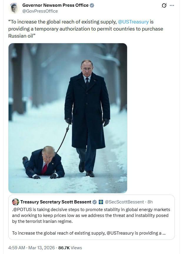 SprinterPress's tweet photo. The Governor of California posted a photo of Putin walking Trump on a leash.

The image is accompanied by a quote from a statement by the US Treasury:
"The department is taking decisive steps to ensure stability in global energy markets and is working to maintain low prices, while countering the threat and instability emanating from the terrorist Iranian regime."

The text also mentions the easing of sanctions against Russian oil and the fact that the measures are aimed at expanding supply and increasing the coverage of existing deliveries.