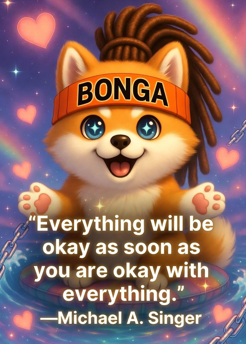 Jdoglovescrypto's tweet photo. GM Fam, repeat after me.
Let's make it a GOOD FRIDAY!
'Everything will be okay as soon as you are okay with everything.'
-Michael Singer
Let go of the fight. Accept, be free. Rising with you #PeaceAndLove #BongaWay Raise the Frequency! https://t.co/2uAS8PyUYd