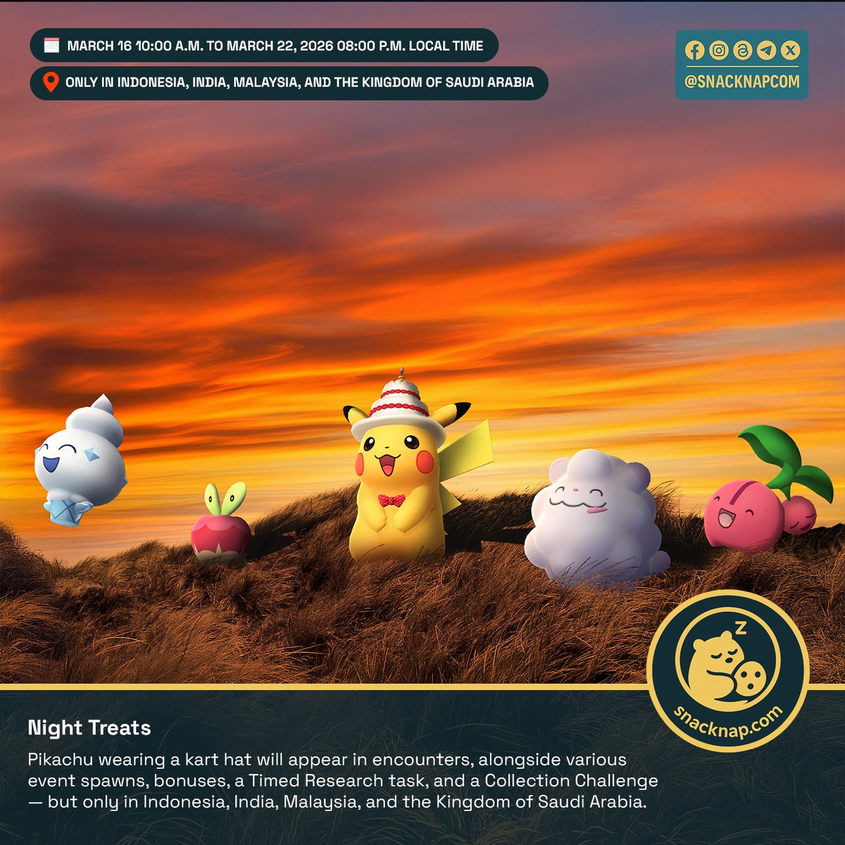 snacknapcom's tweet image. 🌙 Night Treats event in Pokémon GO!

🗓️ March 16 – March 22
🌍 Indonesia, India, Malaysia &amp;amp; Saudi Arabia

Enjoy special nighttime bonuses and themed Pokémon.

Details:
snck.cc/1244

#PokemonGO #PokemonGOEvent #SnacknapGO