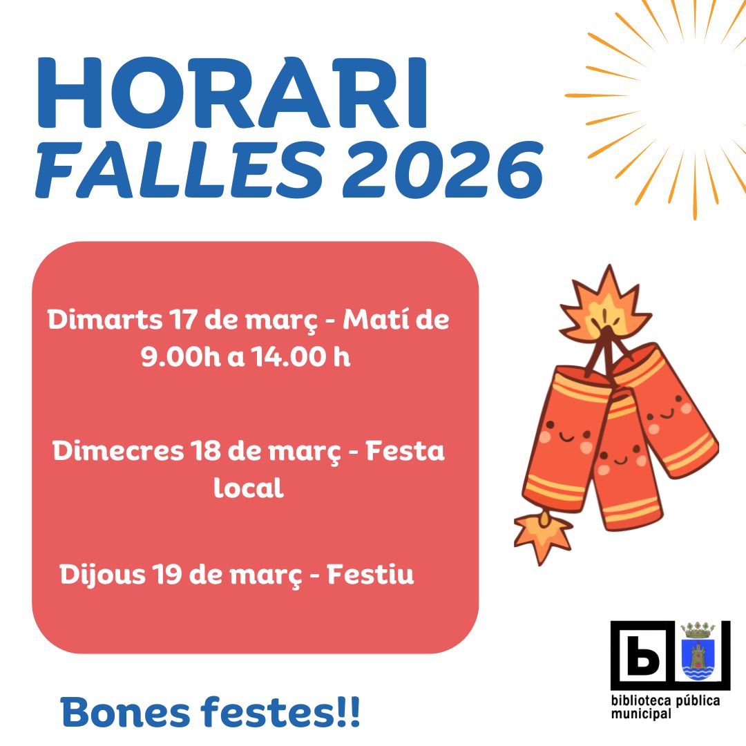 Horari de falles a la #BiblioTavernes 🤓🔥📚