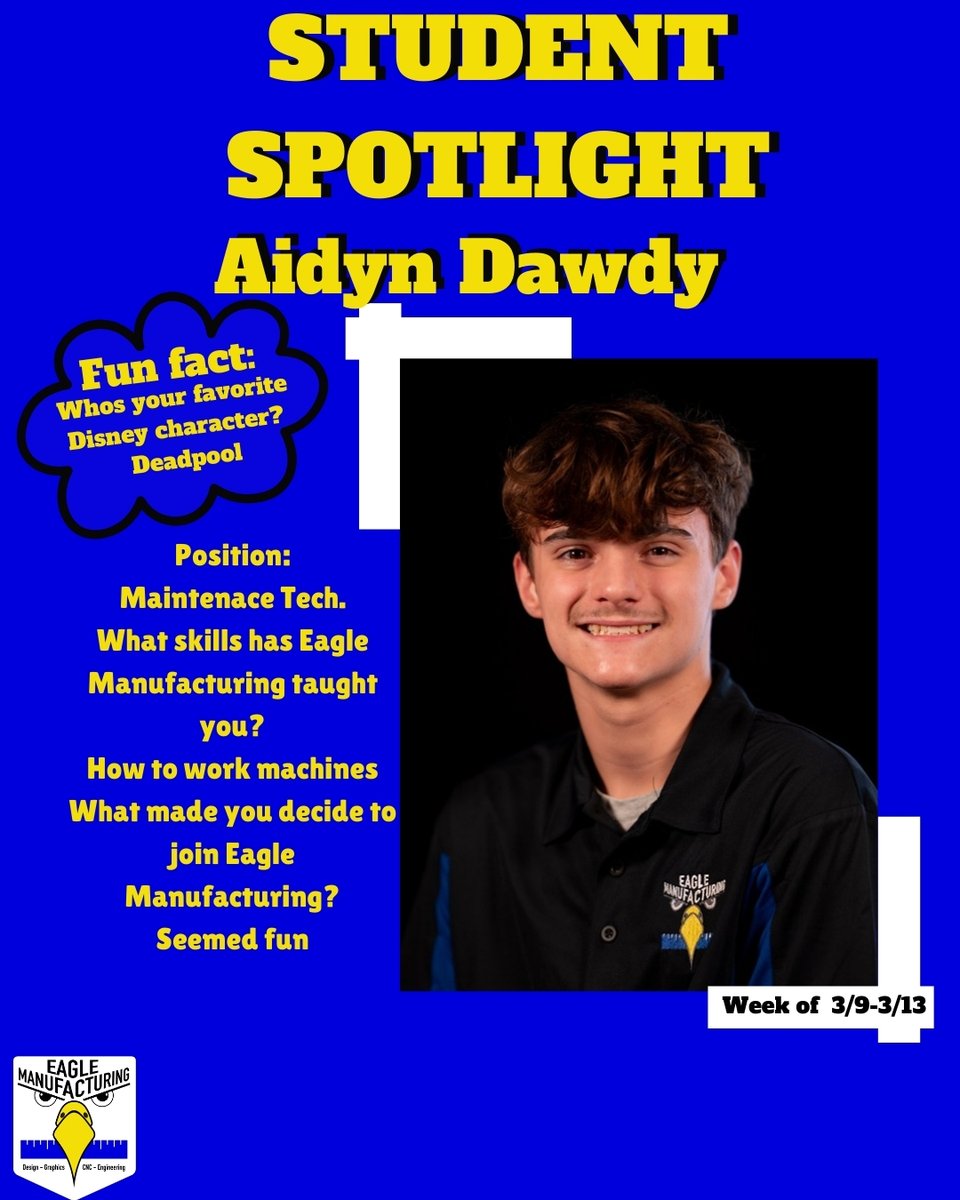 BCEagleMfg's tweet image. Student spotlight for the week is Aidyn Dawdy!!
#studentrunbusiness #studentled #qulitydriven #workforceready #eaglemanufacturing
