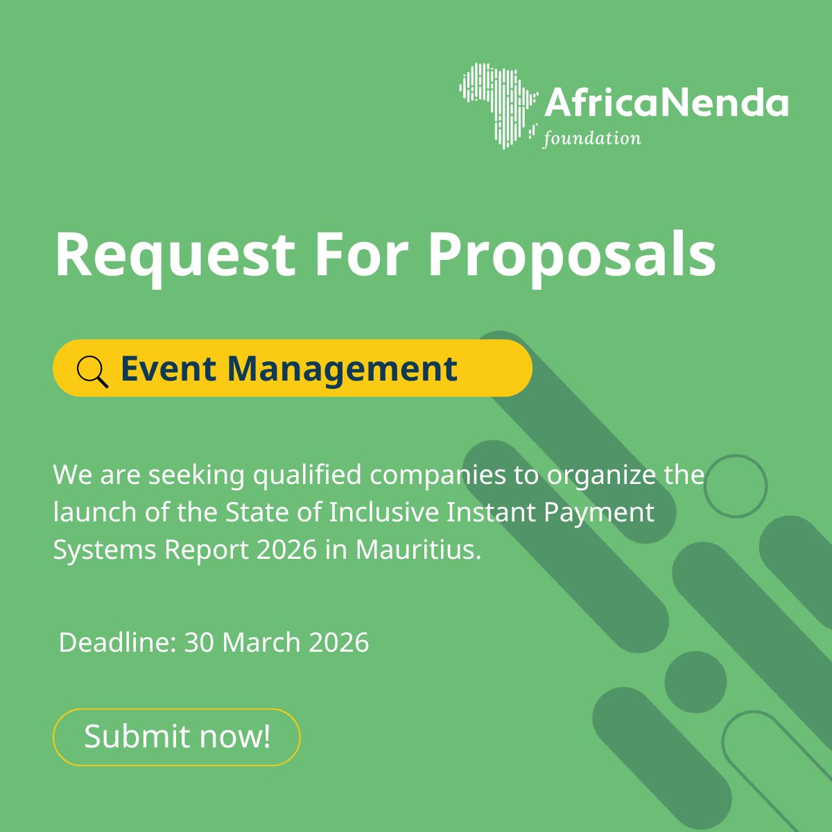 AfricaNenda's tweet image. We are inviting proposals from experienced #eventmanagement companies to organize the launch of the State of Inclusive Instant Payment Systems in #Africa Report 2026 in #Mauritius on 19 November 2026.

Deadline: 30 March 2026. 

More about the scope and proposal submission