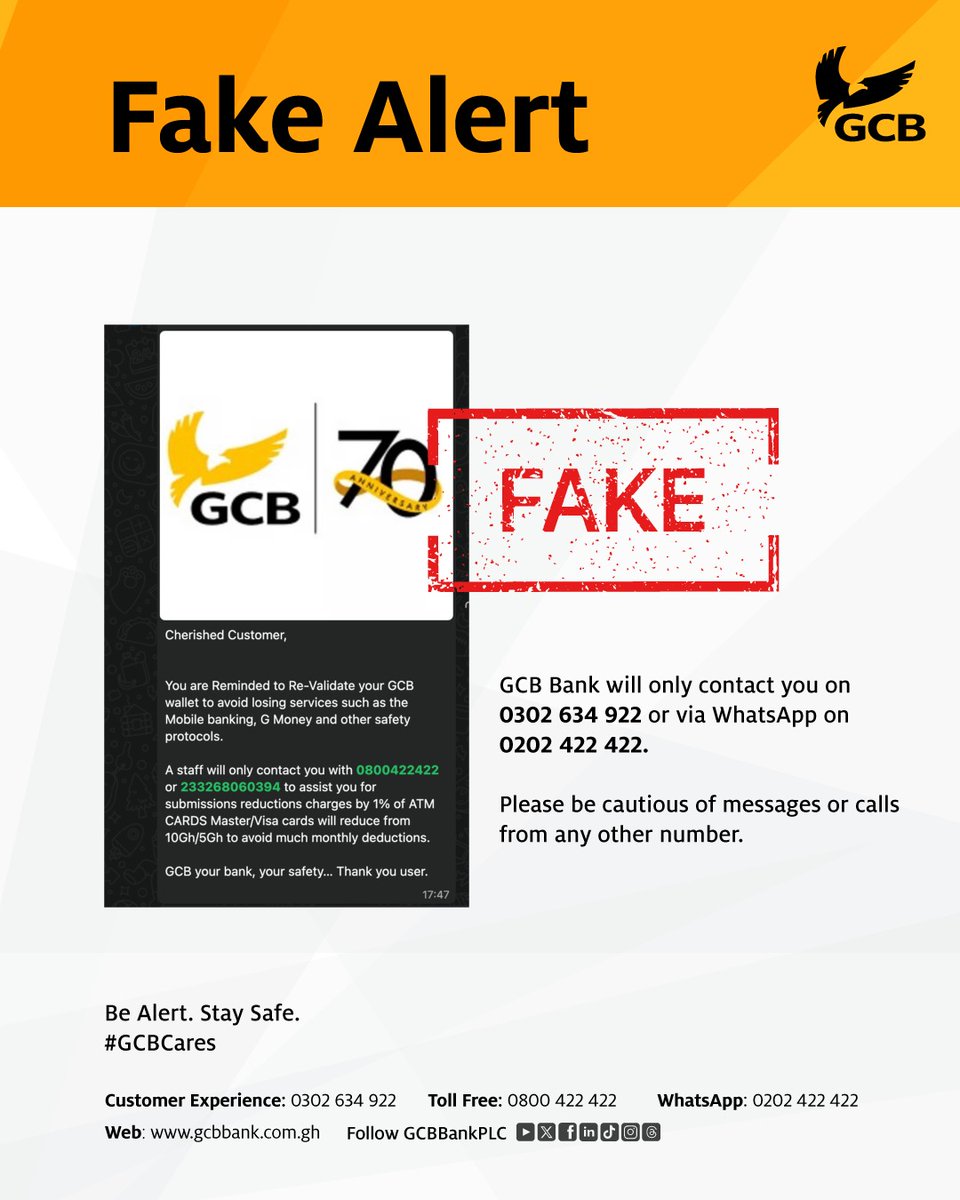 GCBBankPLC's tweet image. For your immediate attention, please.

#StaySafe #StayAlert #Scammers #Fraudsters #GCBCares #YourBank4Life