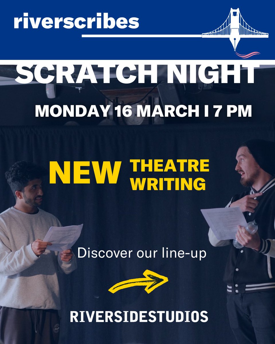 RiversideLondon's tweet image. RIVERSCRIBES: SCRATCH NIGHT, Mon 16 Mar, 7pm! 4 new plays curated by Nadine Gray. Join us &amp;amp; book now: riversidestudios.co.uk/whats-on/rs-ri… #Riverscribes #RiversideStudios #NewWriting #ScratchNight #EmergingTheatre #LondonTheatre