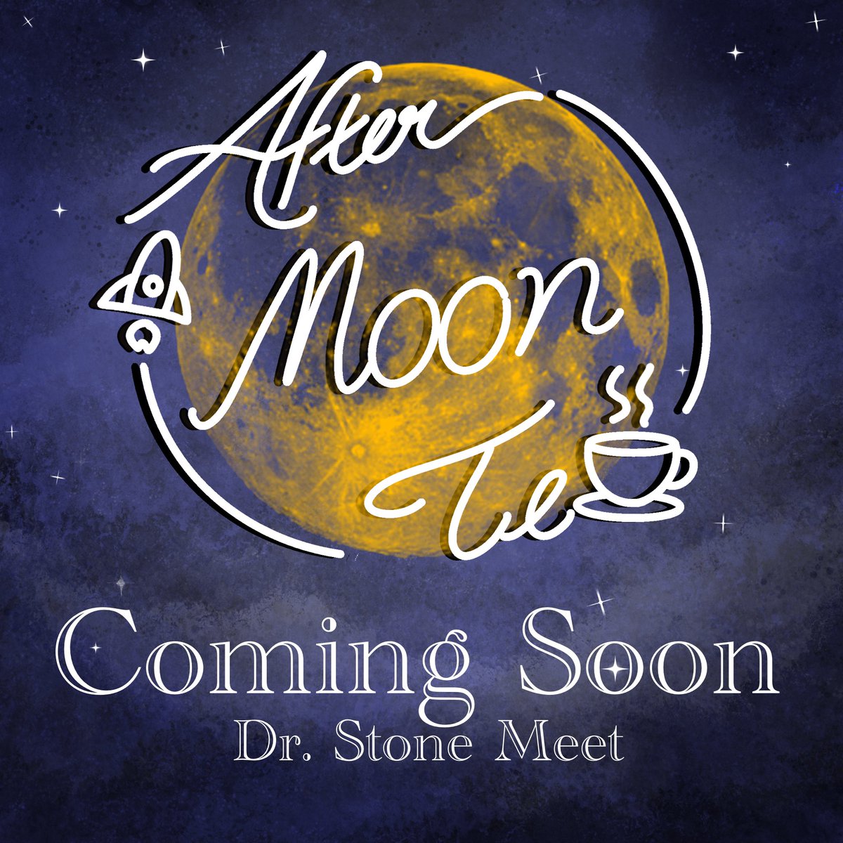 🍵AfterMoon Tea☕️| Dr. Stone meet tweet media