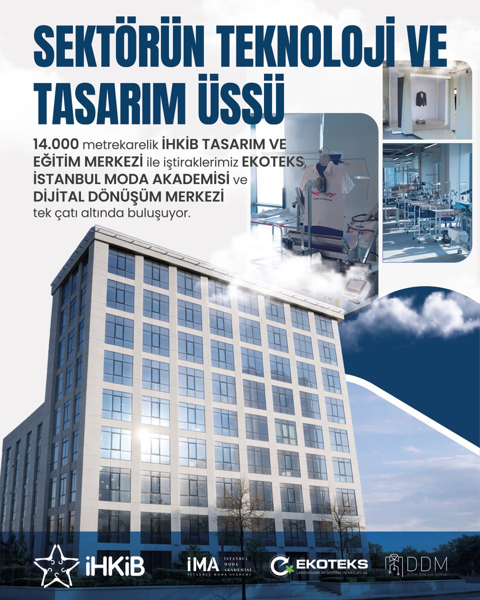 Hazır giyim ve konfeksiyon sektörünün geleceğine yön verecek önemli bir adım daha hayata geçiyor.

14.000 metrekarelik İHKİB Tasarım ve Eğitim Merkezi bünyesinde; Ekoteks, İstanbul Moda Akademisi (İMA) ve Dijital Dönüşüm Merkezi, sektörümüzün ihtiyaç duyduğu tasarım, eğitim,
