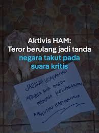 Kami MENGUTUK keras penyiraman air keras trhdp Andrie. Teror ke para aktivis pertanda takut thdp suara kritis &amp; gaungan kegelisahan warga.

Kritik adl bentuk cinta utk perbaiki negeri. Kritik bkn tak suka, tp krn cinta. Kalau tak suka, tentu pemerintah akan dibiarkan terperosok.
