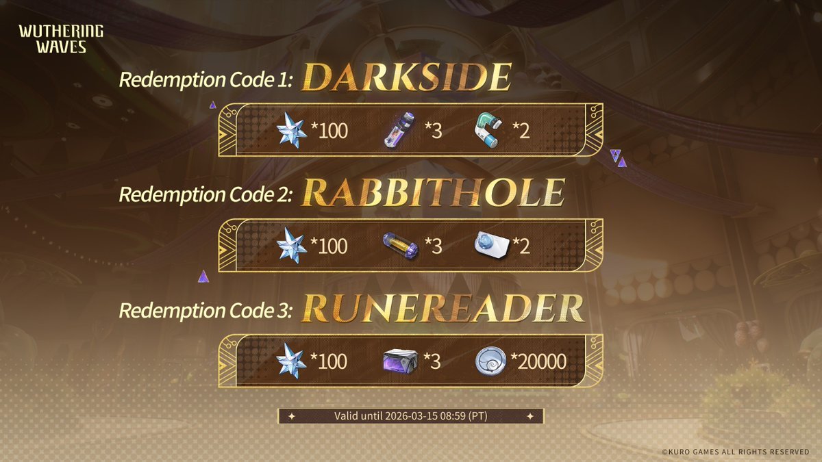 AboutWuwa's tweet photo. Redemption codes for Wuthering Waves Version 3.2 
 
CODE 1: DARKSIDE 

CODE 2: RABBITHOLE 

CODE 3: RUNEREADER 

Valid until 2026-03-15 08:59 (PT). Be sure to claim your rewards in the game before they expire!

#WutheringWaves https://t.co/wKtysJuaPe