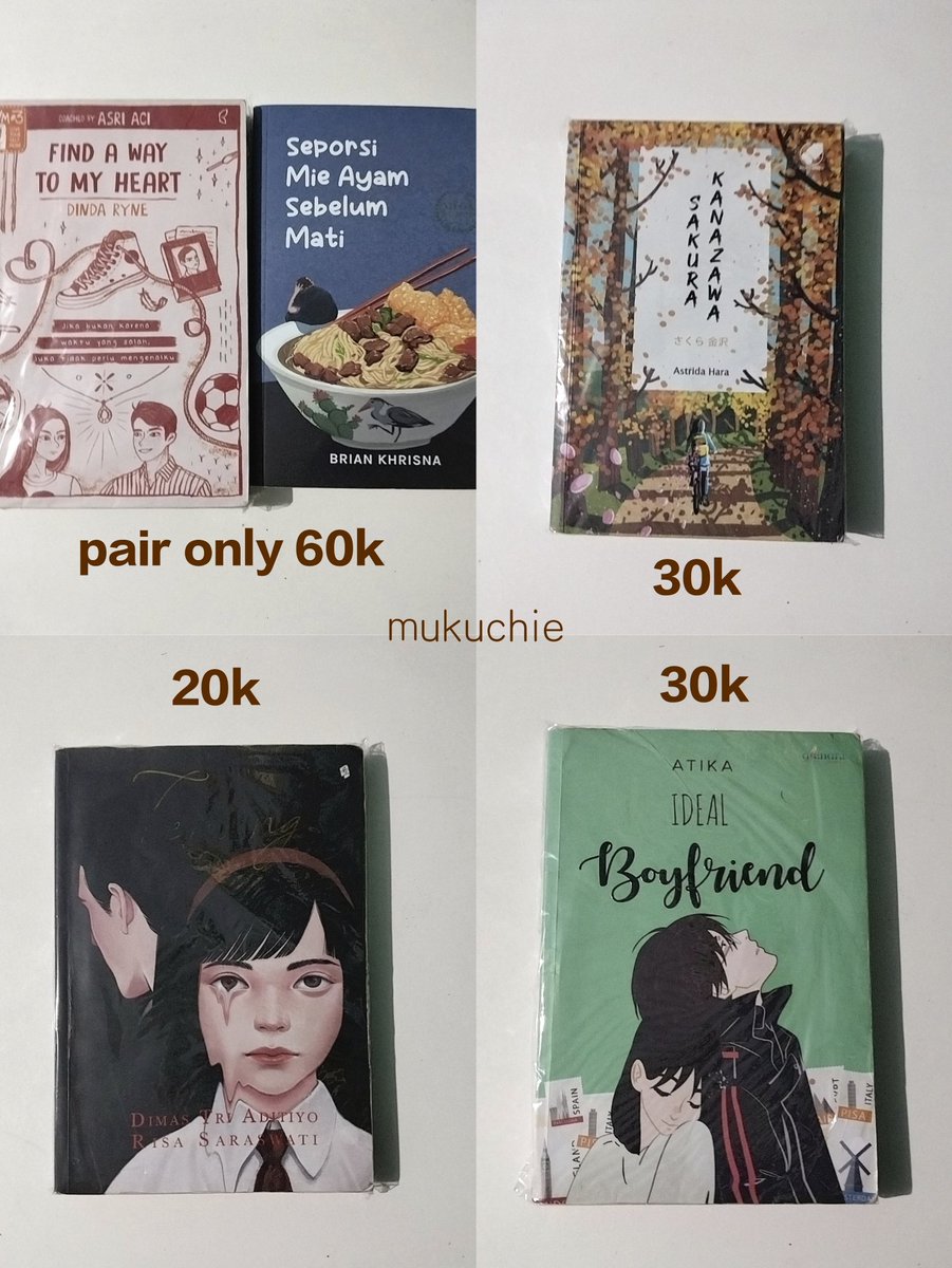 mukuchie's tweet photo. 𐙚 ‧₊˚ ⋅ — wts / want to sell

୨୧ various novel ୨୧

⟡ sakura kanazawa, seporsi mie ayam sebelum mati, find a way to my heart, tenung, ideal boyfriend 
⟡ 📍bekasi 
⟡ co oren 🍊

# wts wtb
#warungnovel #warungbuku #zonauang #zonajajan https://t.co/p7sxyLggWg