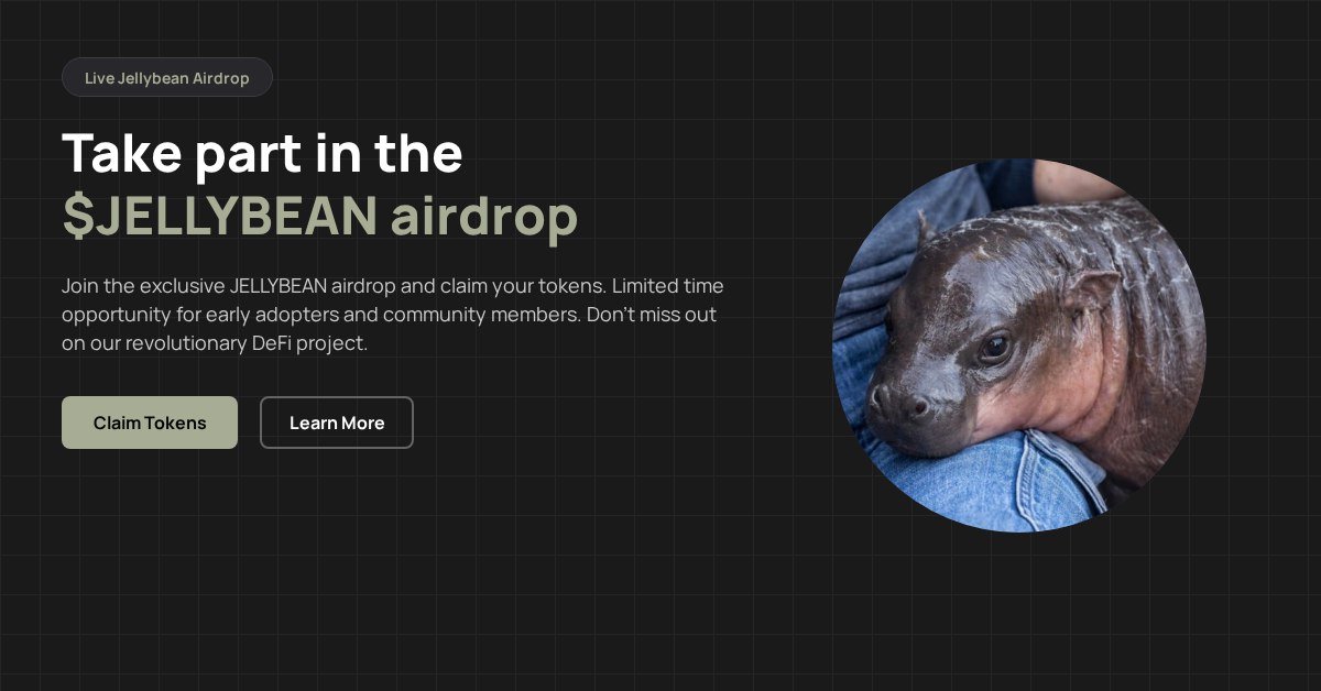 Get Ready! $Jellybean Airdrop is Here!

A reward for our dedicated community members.

Simply follow the instructions below to claim your tokens.

gem-bag.fun/?ca=412zDygnwP…