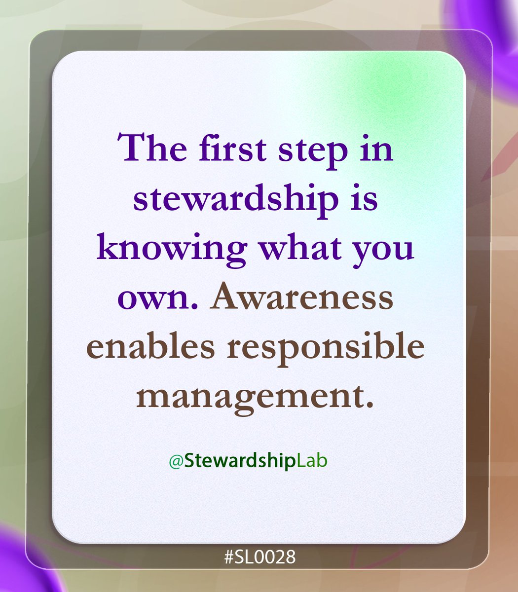 Stewardshiplab_'s tweet photo. The First Step of Stewardship is Knowing what you Own.
#StewardshipLab
#StewardshipLeadership
#LeadWithPurpose
#LeadWithIntegrity
#PurposefulLeadership https://t.co/JDsMROicFC