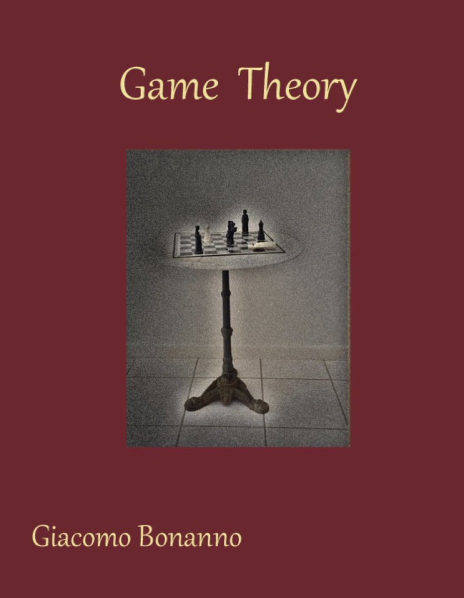 KirkDBorne's tweet image. [Download 634-page PDF eBook]

Game Theory: faculty.econ.ucdavis.edu/faculty/bonann… by Giacomo Bonanno
—————
#GameTheory #Gamification #Mathematics #Economics #ExperimentalEconomics #Statistics #Probability
