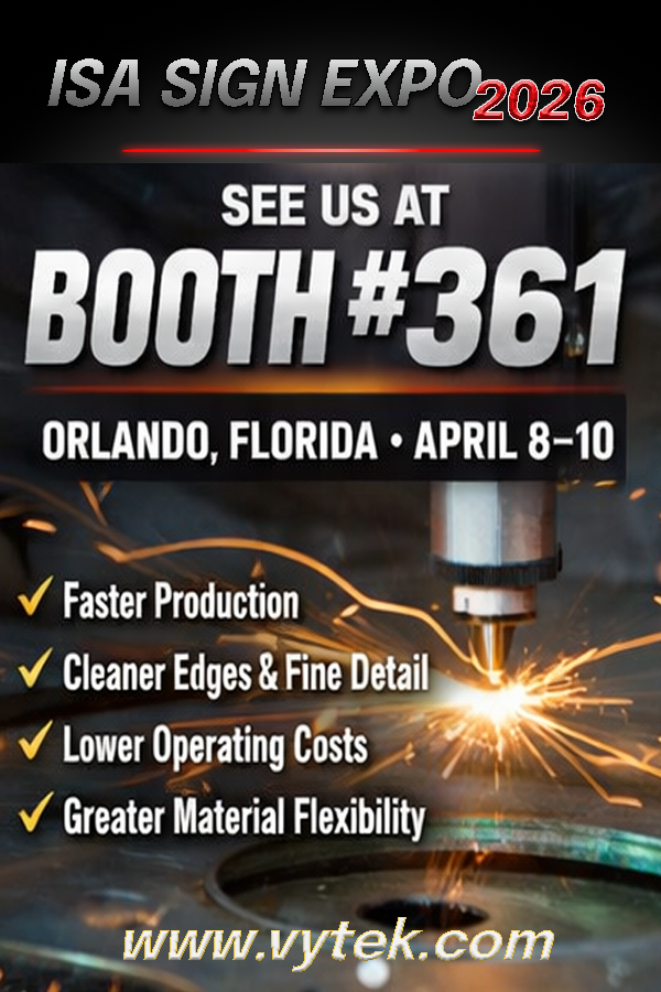 VytekLasers's tweet photo. ISA Sign Expo is almost here.
Visit Vytek Laser Systems – Booth 361 in Orlando.

See how laser cutting delivers faster production, cleaner edges, and better precision for metal signs.

#ISASignExpo #SignIndustry https://t.co/CK9hln3x4j