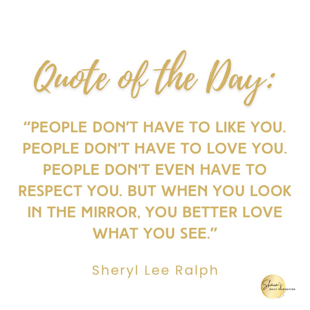 LaShaundreaB's tweet image. May you love the person you see when you look in the mirror. At the end of the day, what you think of yourself is all that truly matters.♥️

#SelfLove
#LoveYourself
#RespectYourself
#DailyQuote
#ShaunsDailyInspiration