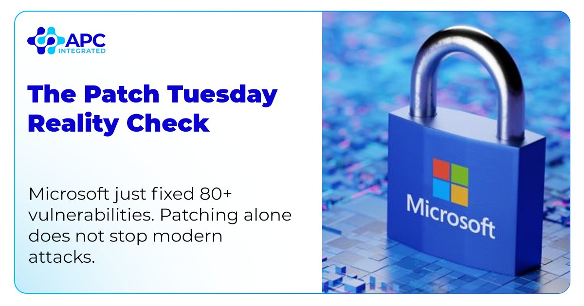APC_Integrated's tweet photo. Microsoft’s latest Patch Tuesday addressed more than 80 security vulnerabilities across its systems. Keeping systems updated is essential, but most modern attacks target user identities and cloud access. https://t.co/ThdM69xT0N