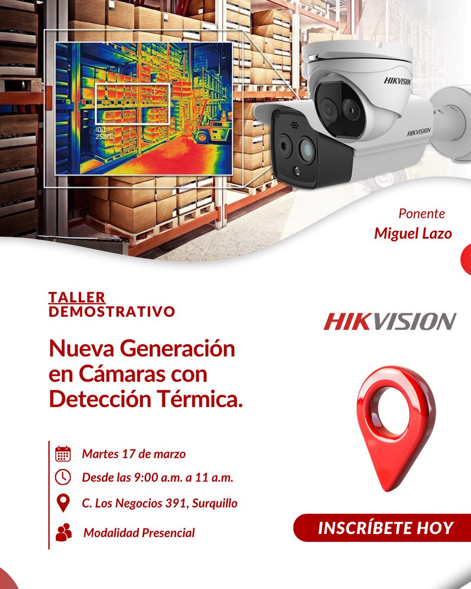 🎓 Taller Demostrativo - Hikvision

🔥 Nueva generación en cámaras con detección térmica. Conoce sus aplicaciones y beneficios en seguridad.

🗓 Mar. 17 de marzo
🕘 9:00 a.m. – 11:00 a.m.
📍 Surquillo

🎟 Cupos limitados
🔗 acortar.link/wk6iJZ

#Hikvision #SEGO #Taller #S