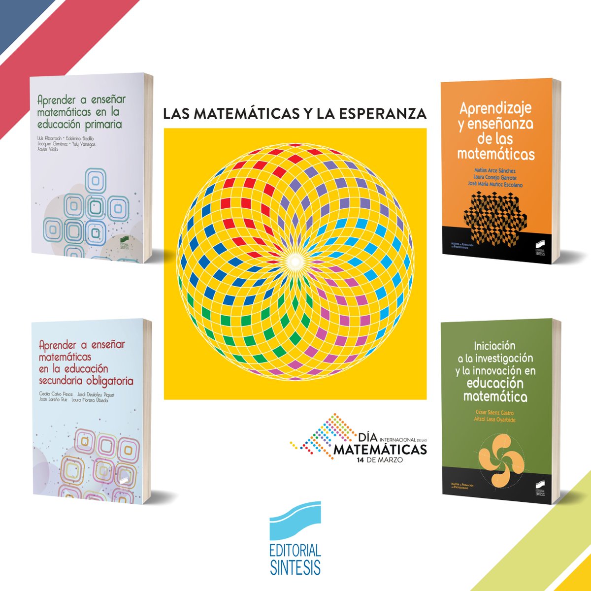 edsintesis's tweet image. 14 de marzo, Día Internacional de las Matemáticas.
El lema de 2026, “Matemáticas y esperanza”, nos recuerda que el rigor y la ciencia guían el futuro.

Selección de títulos:
sintesis.com/noticias/dia-i…

#DíaInternacionalDeLasMatemáticas #IDM314 #Matemáticas2026 #editorialsintesis