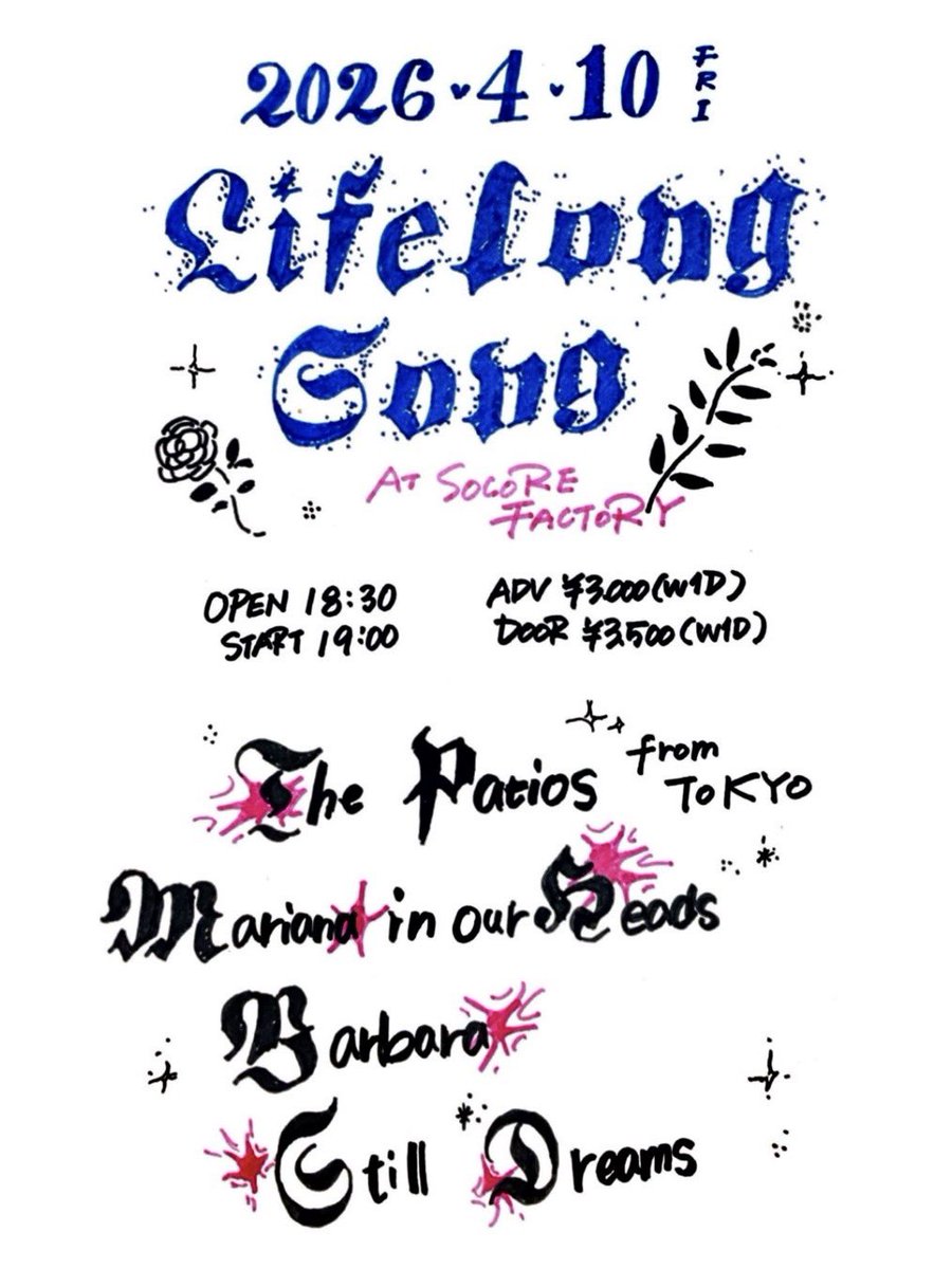 mariana_in_our's tweet photo. 💐Next Live💐
2026.04.10(金)
Lifelong Song
at Socore Factory

The Patios
Barbara
Mariana in our Heads
Still Dreams https://t.co/Gd40AEdLNe