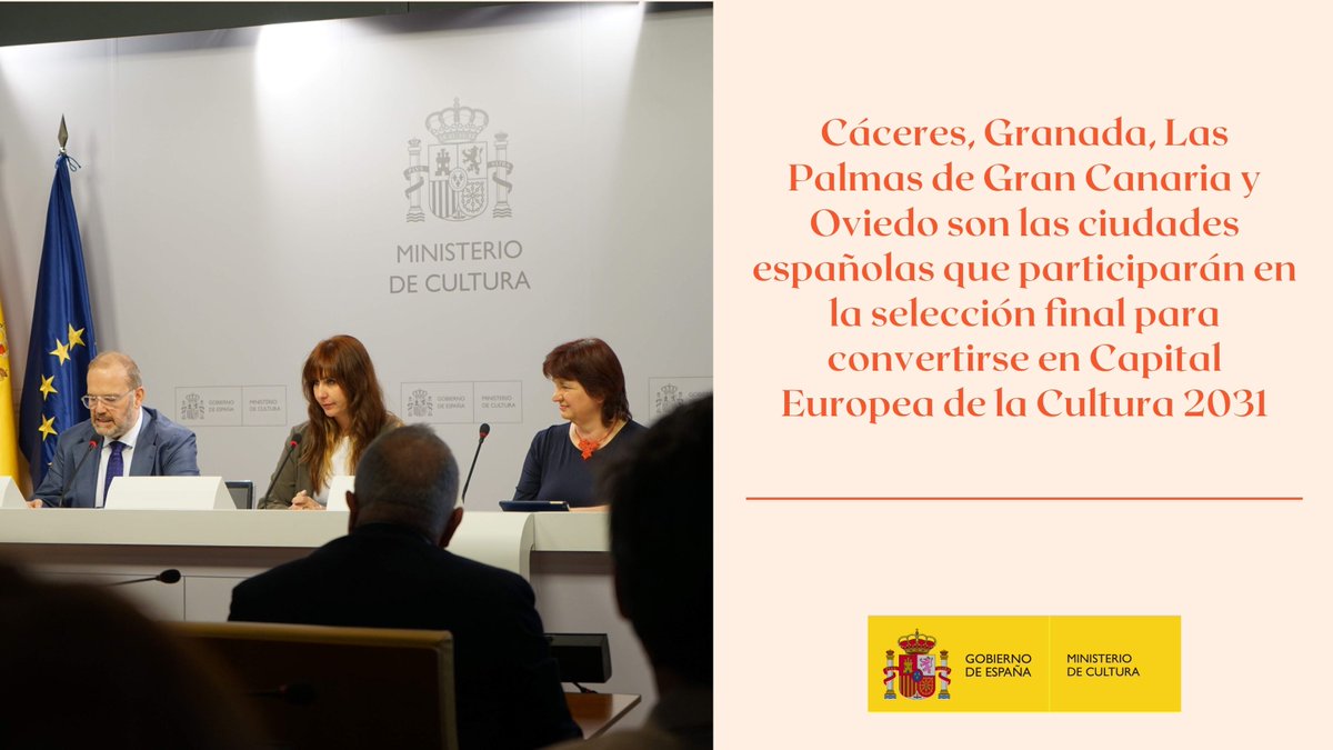 culturagob's tweet photo. 📢 Cáceres, Granada, Las Palmas de Gran Canaria y Oviedo son las ciudades españolas que participarán en la selección final para convertirse en Capital Europea de la Cultura 2031 https://t.co/oVeVbMqrTy