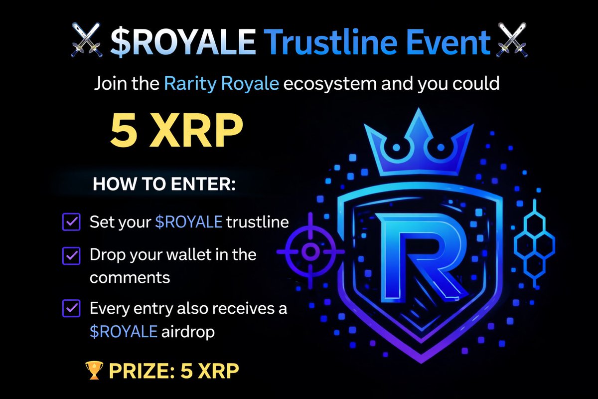 ⚔️ $ROYALE Trustline Event ⚔️

Join the Rarity Royale ecosystem and you could win 5 XRP.

How to enter:

• Set your $ROYALE trustline
• Drop your wallet in the comments
• Every entry also receives a $ROYALE airdrop

🏆 Prize: 5 XRP

$ROYALE will power the Rarity Royale