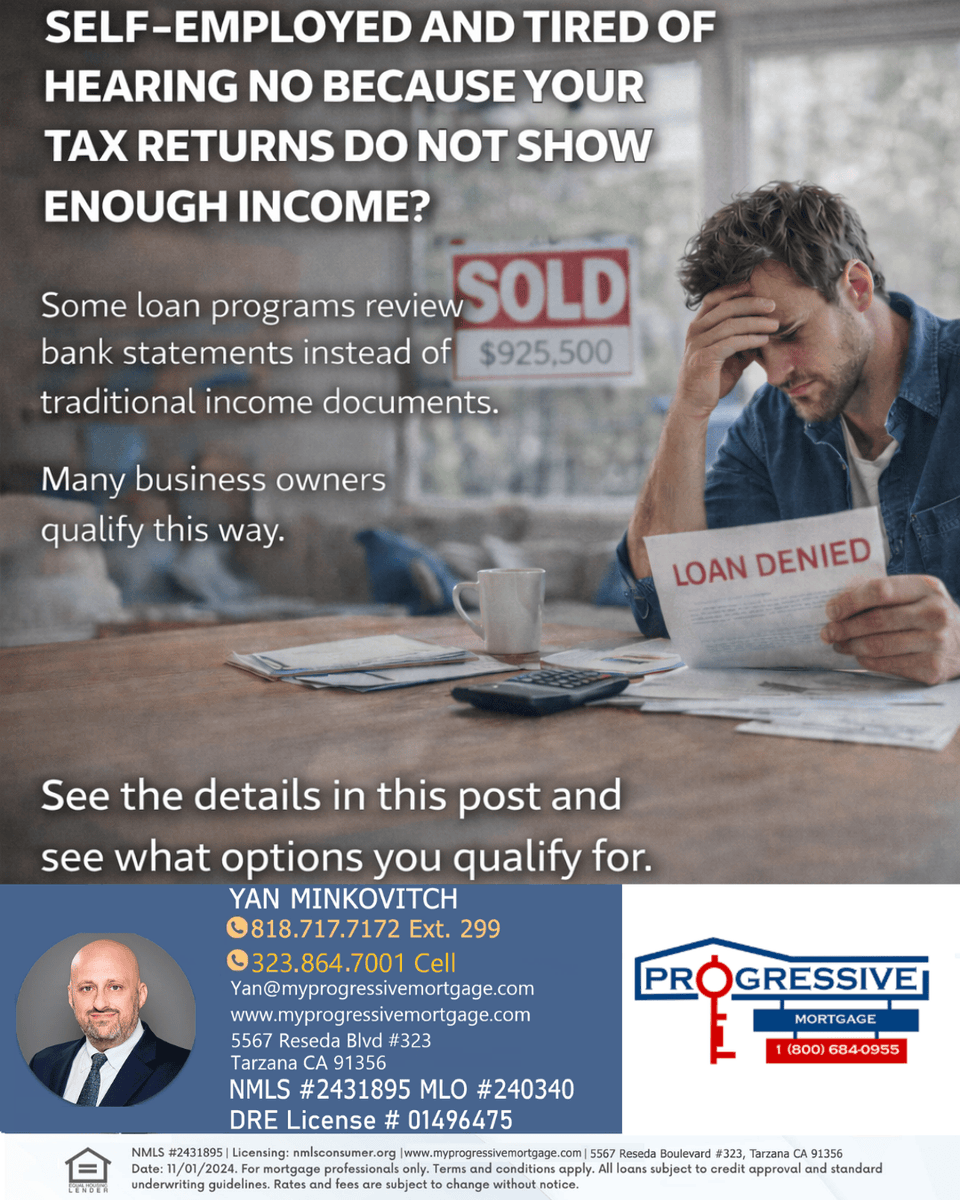 Self employed and tired of hearing no because your tax returns do not show enough income?

Some loan programs review bank statements instead of traditional income documents.

Many business owners qualify this way.

See the details in this post. 

zurl.co/gbd4E