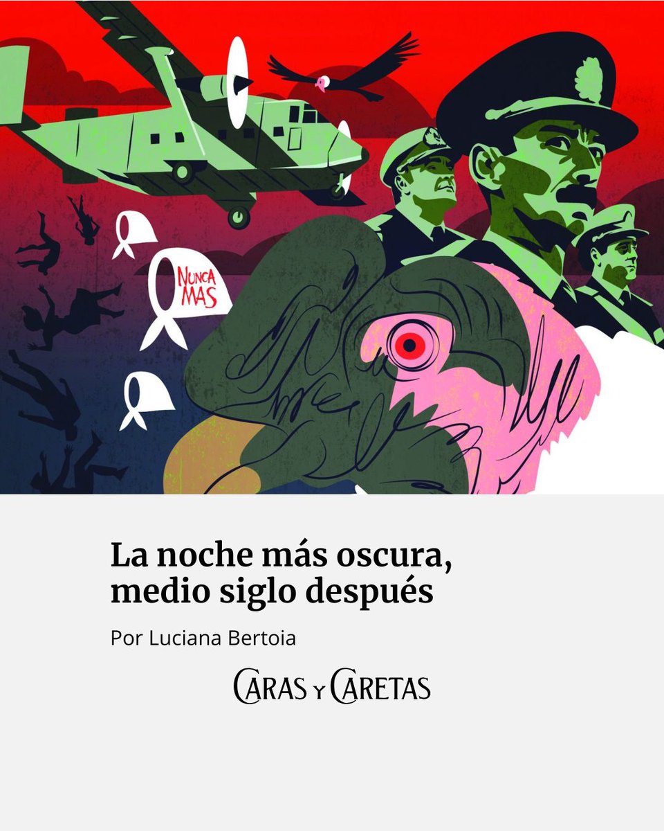 A cincuenta años del golpe que dio inicio a la dictadura más sangrienta que vivió la Argentina, los voceros de los genocidas ocupan espacios de poder. Sin embargo, el camino ejemplar recorrido por los organismos de derechos hum... | Por Luciana Bertoia carasycaretas.org.ar/2026/03/11/la-…
