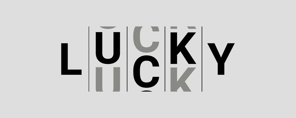 How to Engineer Your Own Luck