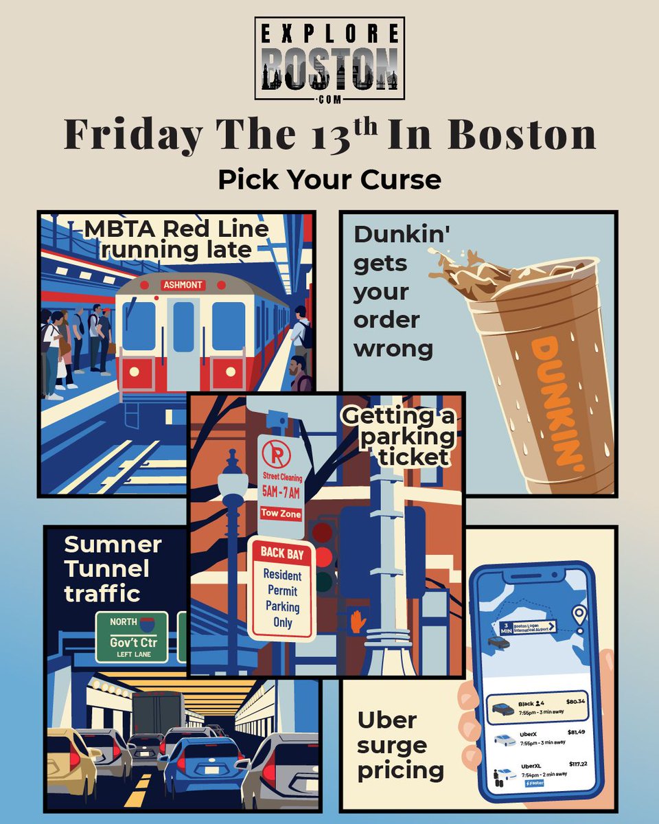 ExploreBOS's tweet photo. Friday the 13th in Boston… pick your curse.

🚇 MBTA Red Line late
☕ Dunkin’ order wrong
🚗 Parking ticket
🚧 Sumner Tunnel traffic
📱 Uber surge

Scarier than Friday the 13th… Which is the worst? 👇

https://t.co/nbMZdthQlu #ExploreBostonDotCom #Boston #FridayThe13th #MBTA https://t.co/AyMKPKp2tx