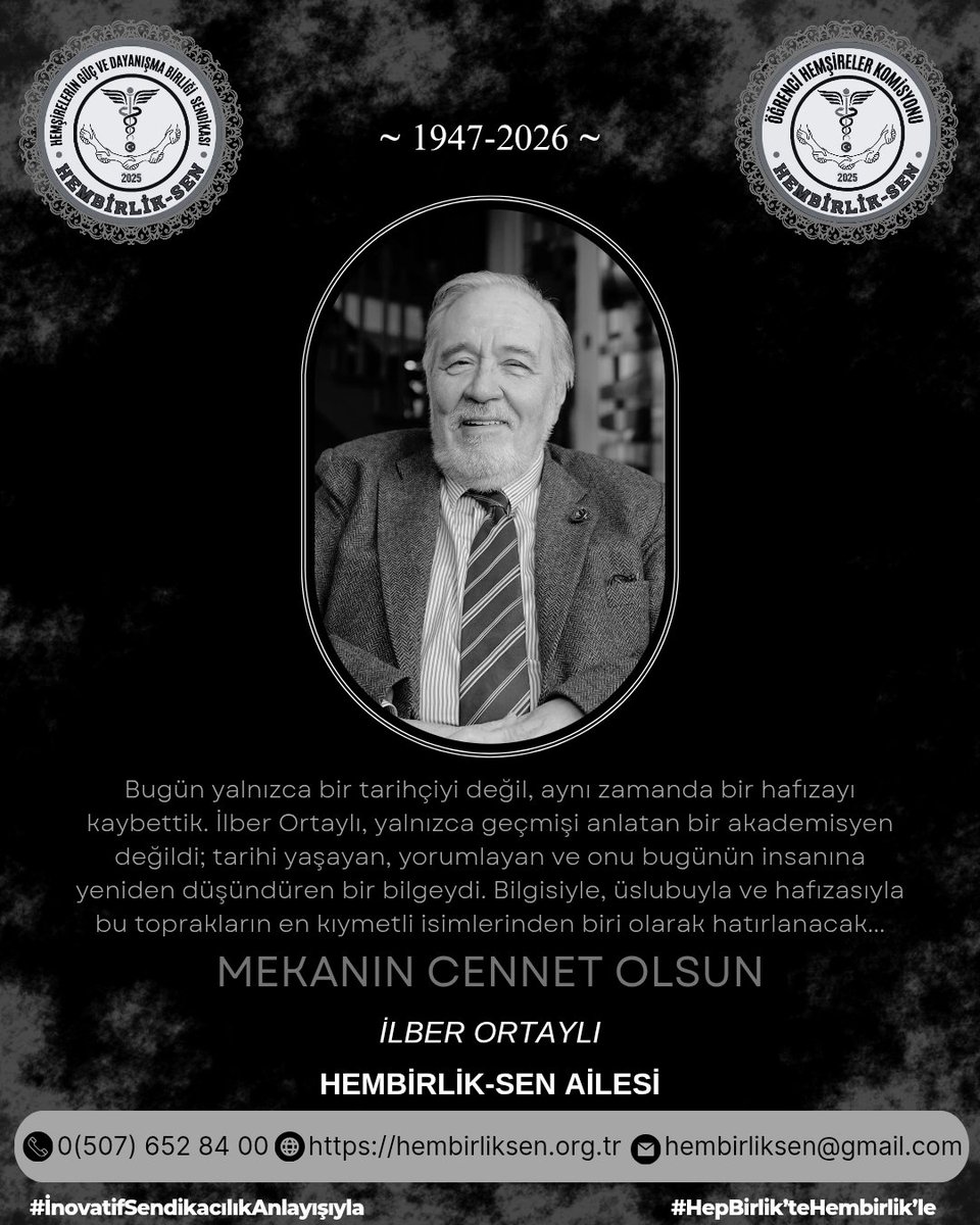 HemBirlik's tweet photo. Son zamanlarda sağlık sorunları yaşayan ve her defasında Hemşirelerin değerinden bahseden değerli İlber ORTAYLI hocamızı kaybetmenin derin üzüntüsünü yaşamaktayız... 

Mekanı cennet olsun, Nurlar içinde yatsın.

Başımız Sağolsun...
#ilberortaylı #başımızsağolsun https://t.co/y6pcHV23xb