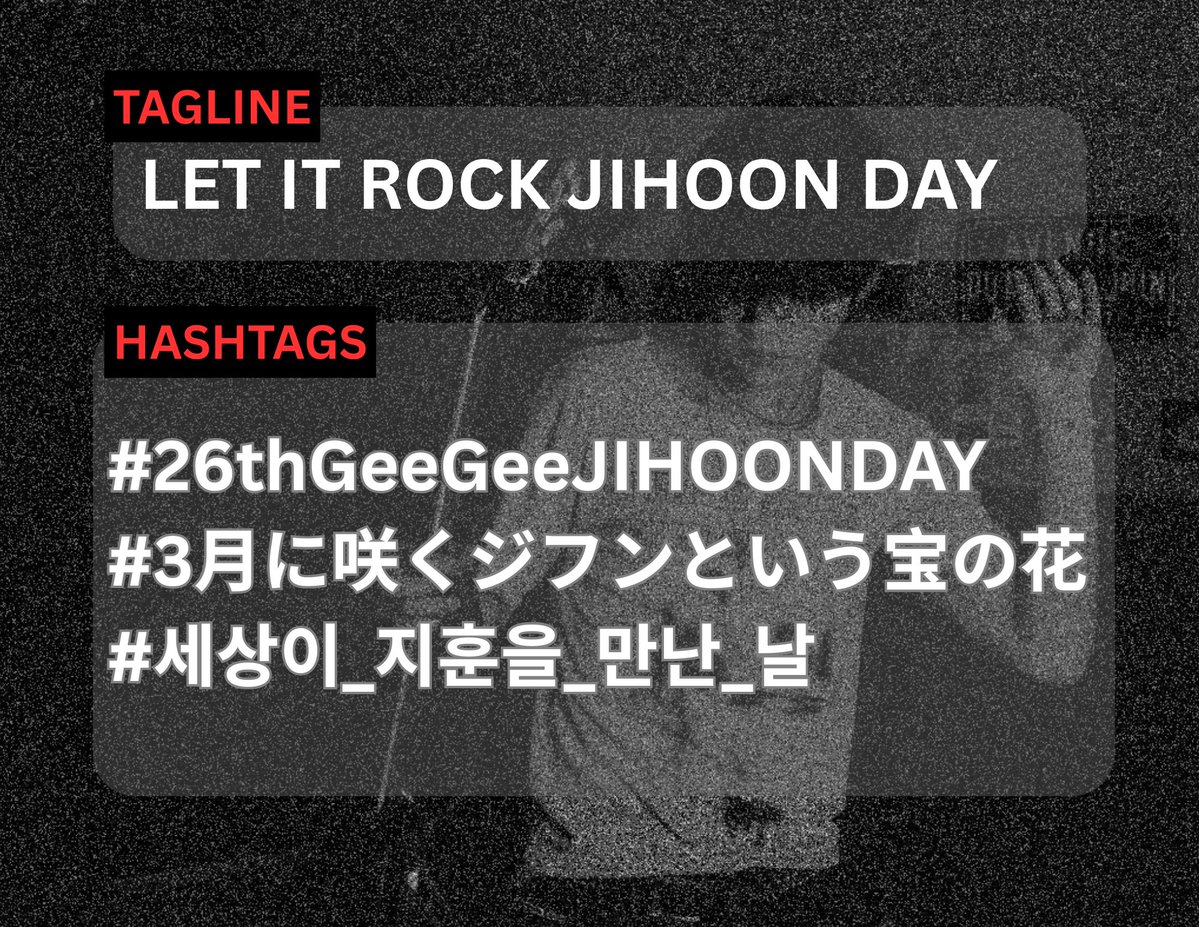 Let’s celebrate Jihoon’s birthday together and make it trend! 🎂✨

Please use the following hashtags when posting:
#26thGeeGeeJIHOONDAY #3月に咲くジフンという宝の花 #세상이_지훈을_만난_날

Let’s fill the timeline with love for Jihoon and make this birthday unforgettable! 💙