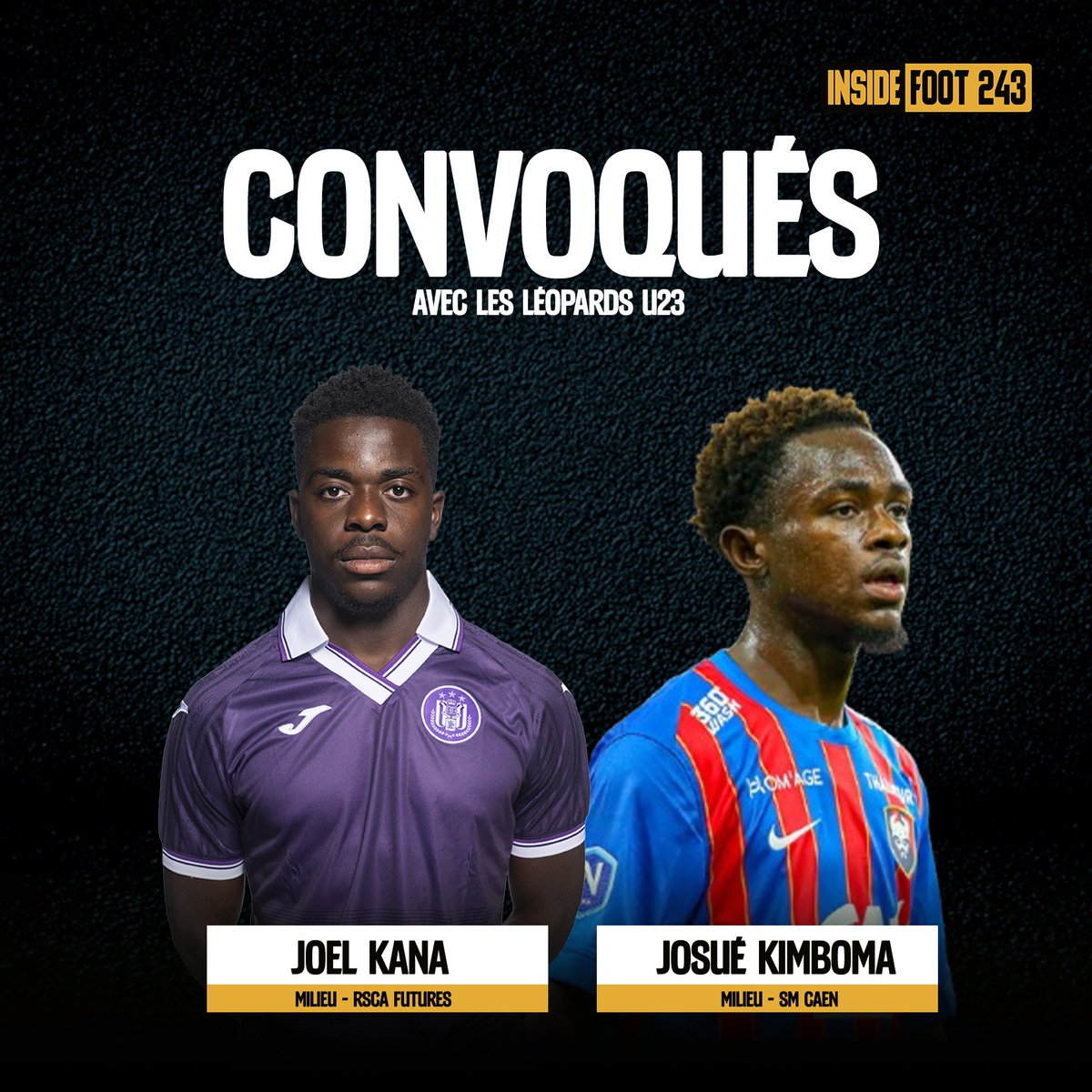 Inside_foot243's tweet photo. 🇨🇩 Les nouveaux binationaux convoqués avec la RD Congo U23 :

• Ezechiel Banzuzi (Leipzig 🇩🇪)
• Prince Mbatshi (Olympique Lyonnais B 🇫🇷)
• Victor Mayela (Dunkerque 🇫🇷)
• Joel Kana (Anderlecht Futures 🇧🇪 )
• Josué Kimbomba (SM Caen)

#Congo #RDC https://t.co/FHErWt9FD7