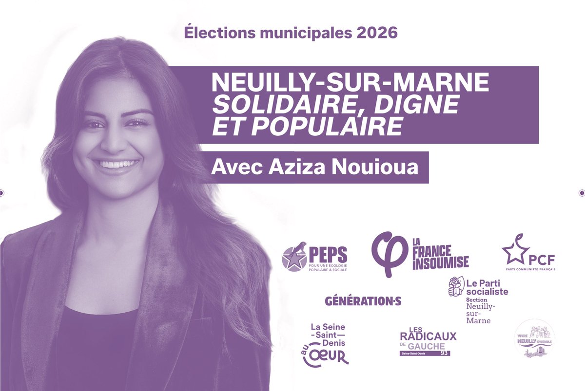 À Neuilly-sur-Marne, il n’y aura qu’un seul tour ce dimanche.

Toutes les composantes du Nouveau Front Populaire sont rassemblées autour de la candidature d’Aziza Nouioua contre la droite Retailleau sortante.
Dimanche 15 mars au soir, vous pouvez faire d’elle la première maire