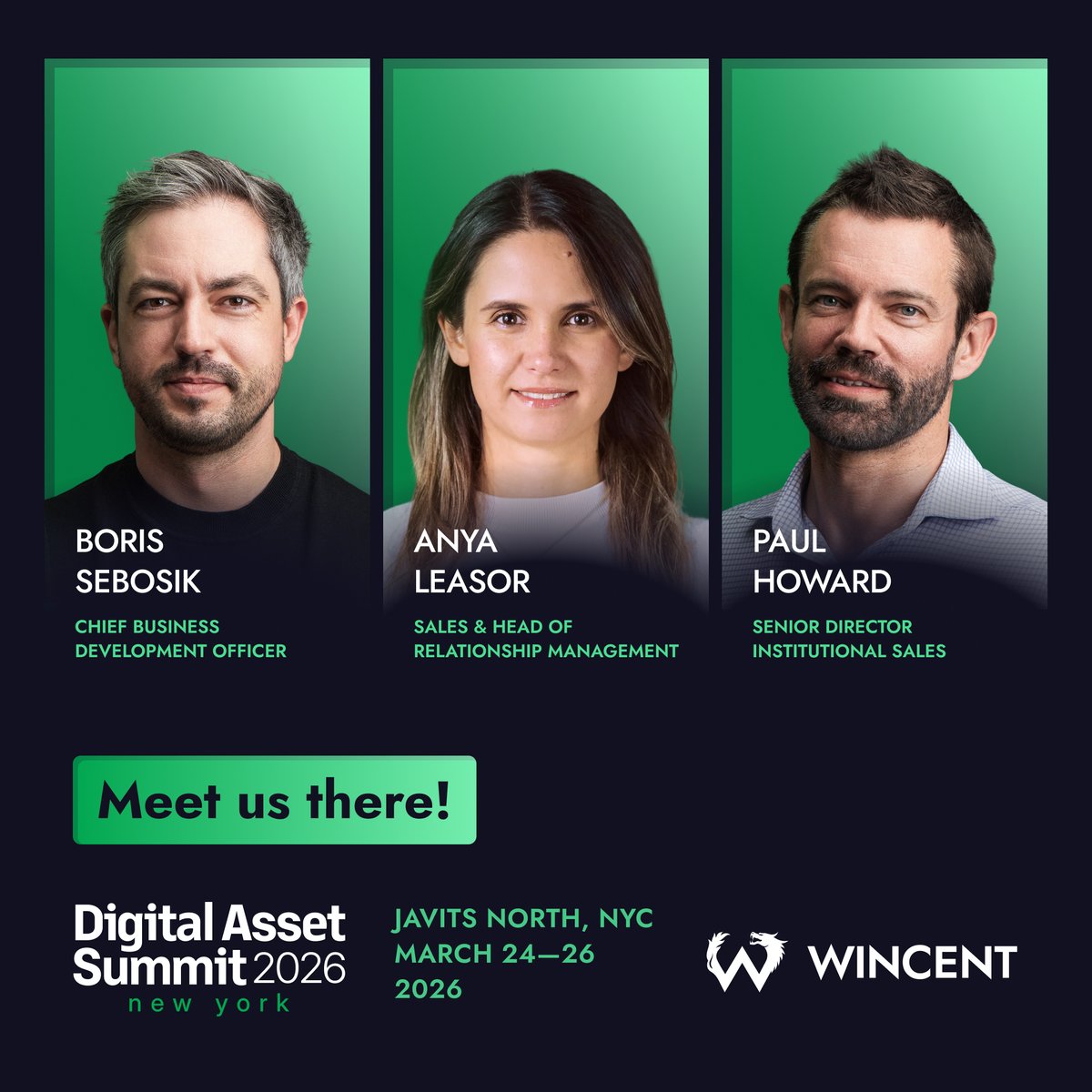 Wincent_co's tweet photo. See you at @Blockworks_ DAS NYC! 🇺🇸

Our team will be at Digital Asset Summit 2026 discussing liquidity, institutional trading, and the next phase of crypto markets.

📍 New York
📅 Mar 24–26

#DigitalAssetSummit #DAS2026 #CryptoMarkets #DigitalAssets #MarketMaking #OTC #Crypto #Wincent
