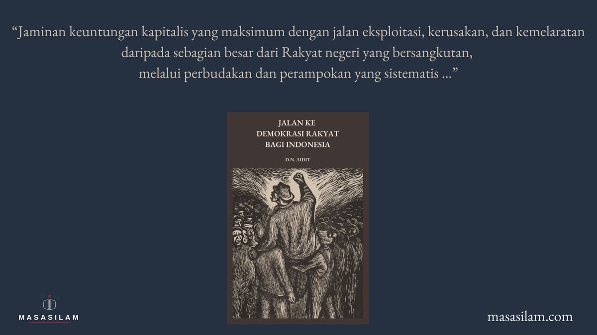 Jalan ke Demokrasi Rakyat bagi Indonesia — D.N. Aidit

Format: EPUB (0.85 MB)
Bab: 18 bab &amp; subbab
Total kata: 14.520
Estimasi baca: 73 menit
Kategori: Ilmu Politik, Sejarah, Bisnis &amp; Ekonomi

Dapat dibaca dan diunduh gratis di masasilam.com/buku/jalan-ke-…