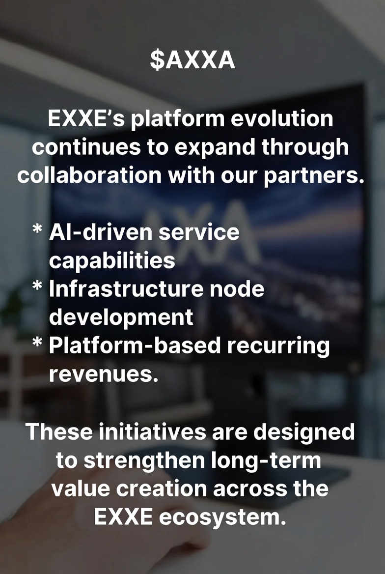 exxegroup's tweet photo. $AXXA EXXE’s platform evolution continues to expand through collaboration with our partners.

Current focus areas include:
* AI-driven service capabilities
* Infrastructure node development
* Platform-based recurring revenues

These initiatives are designed to strengthen long-term value creation across the EXXE ecosystem.

#ExxeGroup #RWA #RealEstate #Fintech #Platform #Ai #USA #Switzerland #Germany #StocksToWatch #StocksToBuy