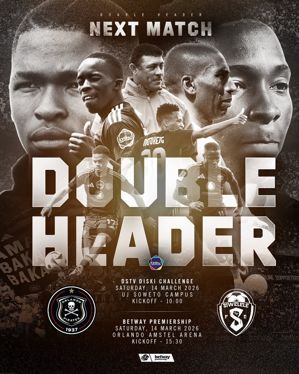 orlandopirates's tweet photo. 𝐍𝐄𝐗𝐓_𝐌𝐀𝐓𝐂𝐇 𝐃𝐎𝐔𝐁𝐋𝐄 𝐇𝐄𝐀𝐃𝐄𝐑

🆚 @Siwelele_FC 
🗓️ Saturday,14 March 2026
🏟️ UJ Soweto | Orlando Amstel Arena
⏱️ 10:00 | 15H30
🎫 DDC-Free (Limited )
🎫 https://t.co/ixW2GcK3Xg

⚫⚪🔴⭐
#OrlandoPirates
#OnceAlways https://t.co/n8gWZMGUzx