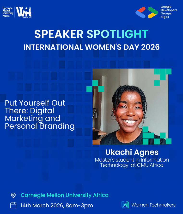WTM_Kigali's tweet photo. 🌟 Your brand is your story - are you telling it well?

Join Ukachi Eze-Mbey Agnes, CMU-Africa Student, for:

Put Yourself Out There: Digital Marketing and Personal Branding

📍 Room: F307
#IWDKigali2026 #BreakThePattern #WiTCMUAfrica #WTMKigali #WomenInTech #GDGKigali #CMUAfrica https://t.co/jQQBPzdM56