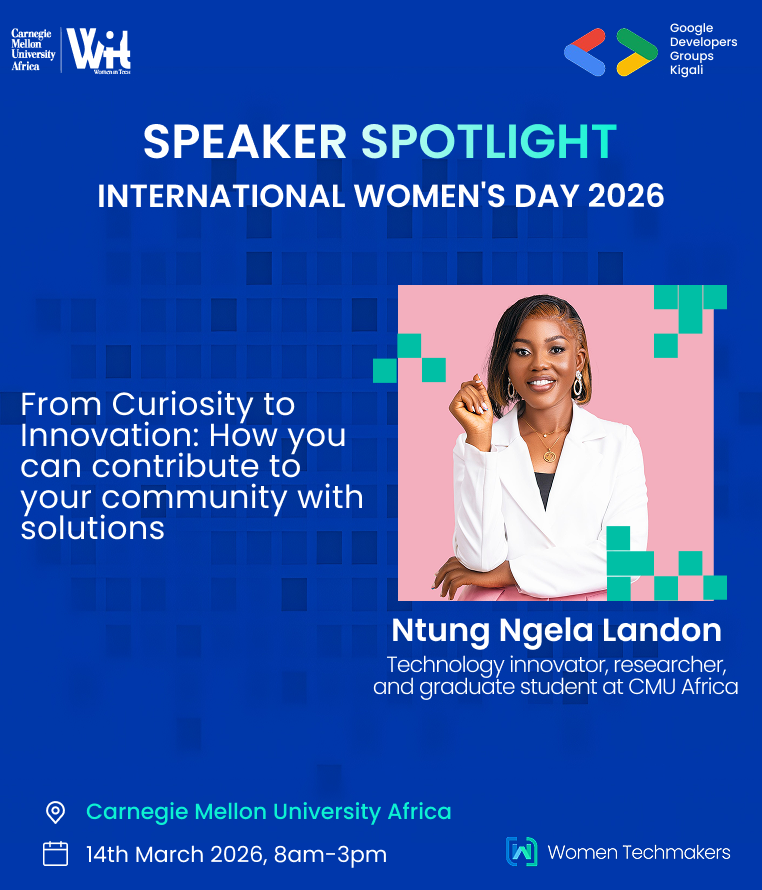 WTM_Kigali's tweet photo. 💡 Every innovation starts with curiosity.

Join Ntung Ngela Landon, CMU-Africa Student, for:

From Curiosity to Innovation: How you can contribute to your community with solutions

📍 Room: DEC

#IWDKigali2026 #BreakThePattern #WiTCMUAfrica #WTMKigali #GDGKigali #CMUAfrica https://t.co/v8Q0Gf3FFU