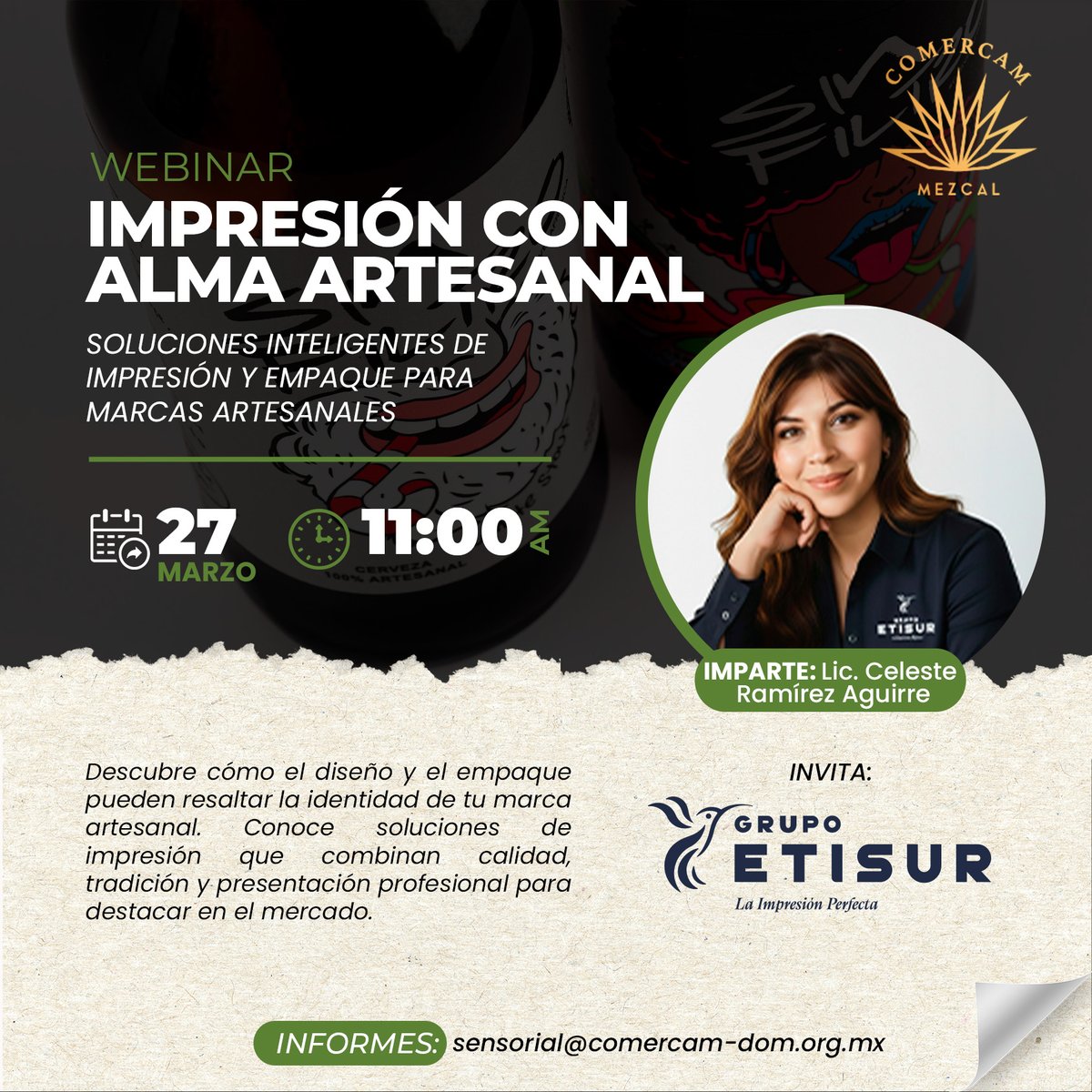 IMPRESIÓN CON ALMA ARTESANAL
Grupo Etisur te invita a este webinar donde descubrirás cómo el diseño y el empaque pueden potenciar la identidad de tu marca, transmitiendo autenticidad y valor a través de soluciones de impresión inteligentes para productos artesanales.