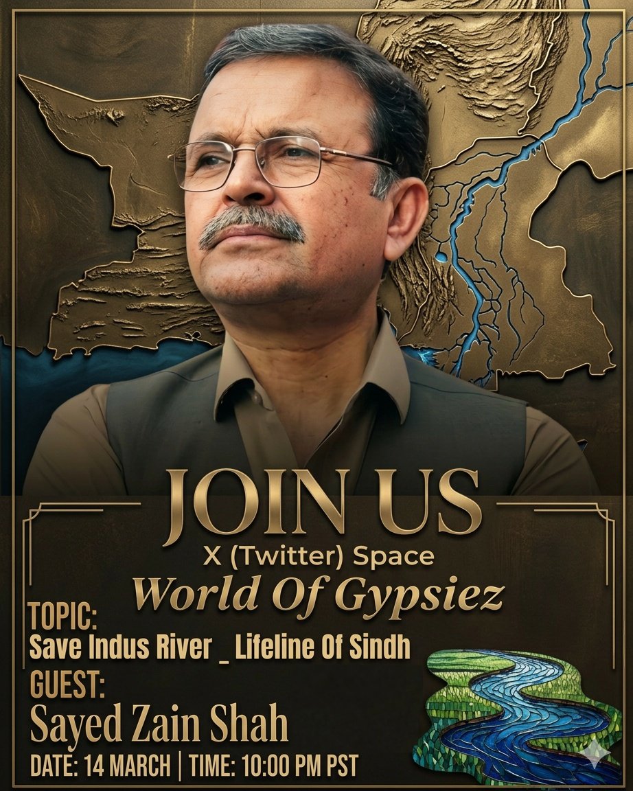 On the occasion of the #InternationalDayOfActionForRivers 
we are honored to host <a href="/Sayed_ZainShah/">Sayed Zain Shah</a> on Space.
Topic: Save Indus River – Lifeline of Sindh
Join us for an important conversation 
📅 14 March
⏰ 10:00 PM