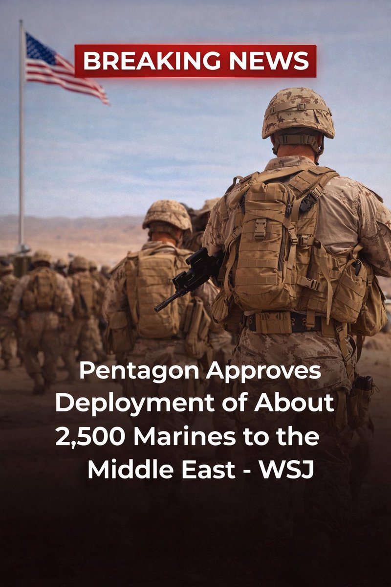 Global_Mediator's tweet photo. 🇺🇸 Pentagon approves deployment of about 2,500 Marines to the Middle East. https://t.co/79J9DE2Edx