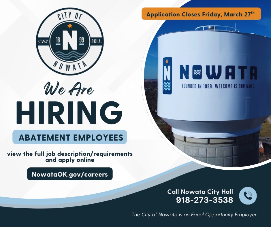 nowata's tweet photo. We are hiring for two (2) Abatement Employees within our Code Enforcement Office.

Application closes at 4:30 pm on Friday,  March 27th.

Apply at Nowata City Hall during regular hours of operation or apply online https://t.co/R9OjdXIjpN.

#nowata #wavesofchange #welcomeisourname https://t.co/EbhosYWSiK