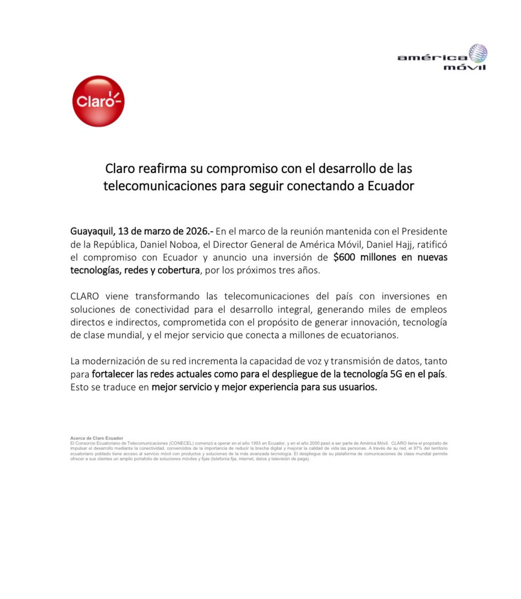 ClaroEcua's tweet photo. CLARO invertirá en Ecuador $600 millones
Para fortalecer las redes actuales y el despliegue de 5G en el país.
Mejor servicio y mejor experiencia para los usuarios. https://t.co/mai49YyCbN