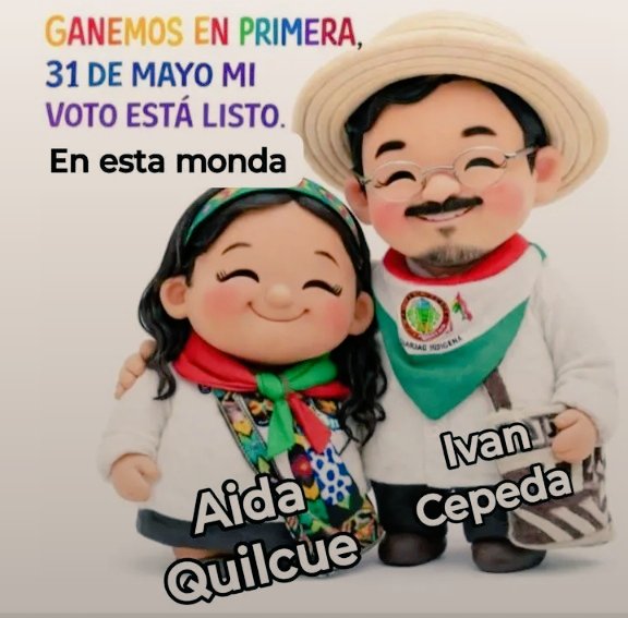 Mi voto es inamovible por Iván Cepeda Castro presidente y Aida Quilcué vicepresidente y ¿el tuyo?.