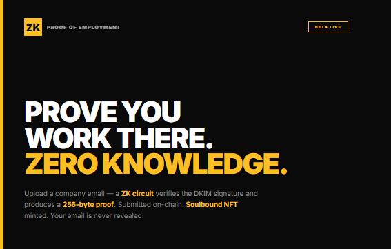 ZK Proof of Employment — live on <a href="/HelloTelos/">Telos</a> EVM

Prove where you work using just an email. Zero knowledge. No data revealed.

🔗 zkpoe.blocksindia.com

Try the interactive demo — no wallet needed.

Built by TelosIndiaBP 🇮🇳 Want your domain supported? Ping us
#ZKP #Telos $TLOS